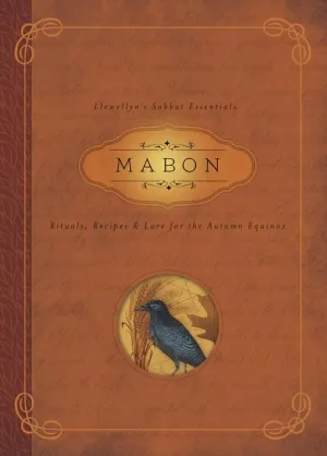 Mabon - Llewellyn's Sabbat Essentials