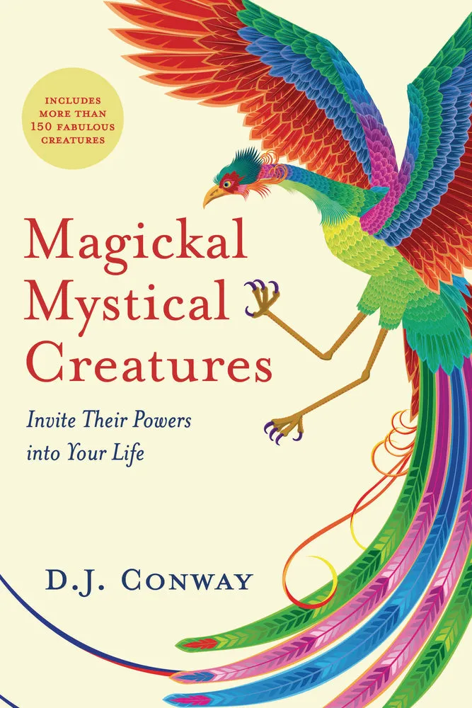 Magickal Mystical Creatures - D.J. Conway